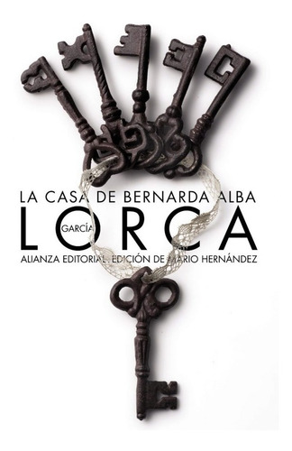 La Casa De Bernarda Alba - García Lorca