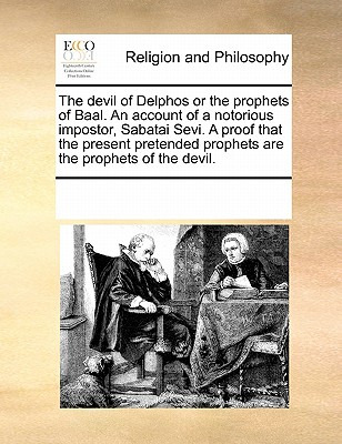 Libro The Devil Of Delphos Or The Prophets Of Baal. An Ac...