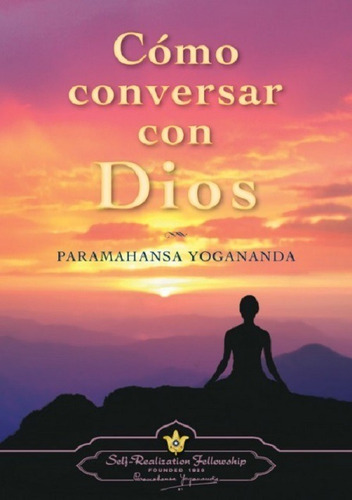 Como Conversar Con Dios - Tapas Duras