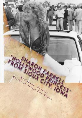 Libro Sharon Farrell  Hollywood Princess  From Sioux City...