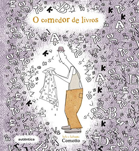 Libro O Comedor De Livros De Comotto Autentica Infantil E Ju