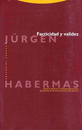 Facticidad Y Validez - Habermas Jurgen