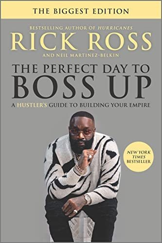 Book : The Perfect Day To Boss Up A Hustlers Guide To...