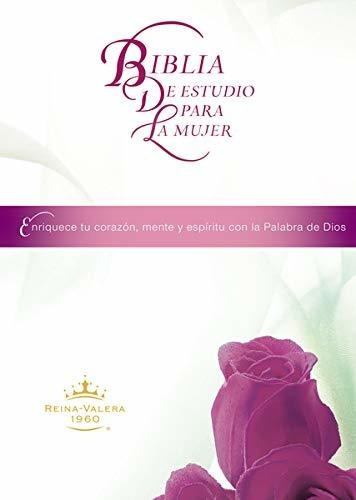 Libro : Reina Valera 1960, Biblia De Estudio Para La Mujer,