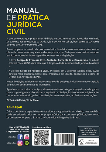 Manual de Prática Jurídica Civil: Para Graduação e Exame da OAB, de Domingos de Melo, Nehemias. Editorial EDITORA FOCO, capa mole em português, 2022