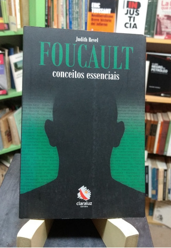 Foucault. Conceitos Essenciais - Judith Revel