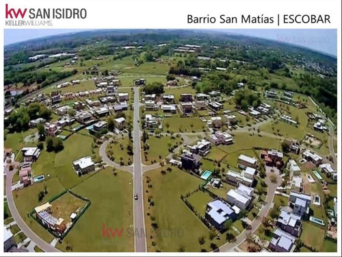 Lote En Venta. Barrio San Matías. Escobar