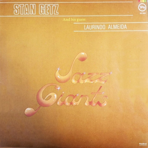 Lp De Stan Getz + Laurindo Almeida - Jazz Giants 1985