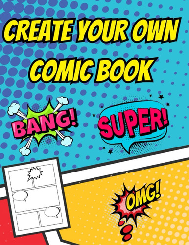 Libro: Create Your Own Comic Book: Unleash Your Creativity: 