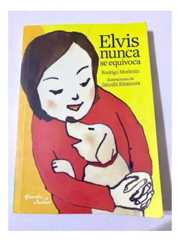 Elvis Nunca Se Equivoca, Libro Impreso