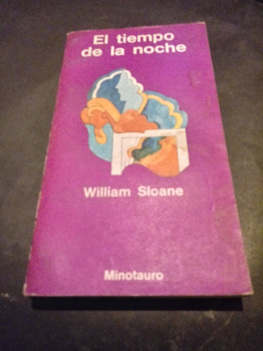 El Tiempo De La Noche  -  William Sloane