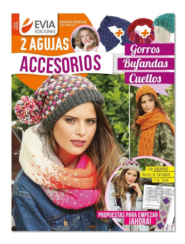 Revista Evia Tejido Dos Agujas  Gorros  Bufandas  Cuellos 