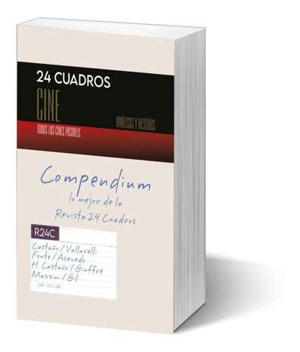 Compendium: Lo Mejor De La Revista 24 Cuadros