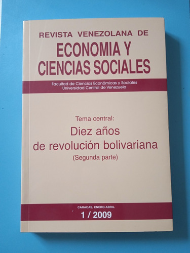 Análisis De Diez Años De Revolución Bolivariana (nuevas)