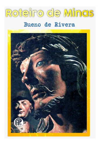 Libro Roteiro De Minas De Rivera Bueno De Garnier