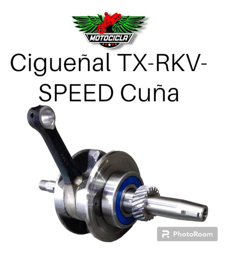 Cigueñal Moto Tx Rkv Speed Cuña