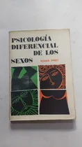 Comprar Psicologia Diferencial De Los Sexos - Roger Piret - Ed Kapel