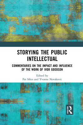 Libro Storying The Public Intellectual: Commentaries On T...