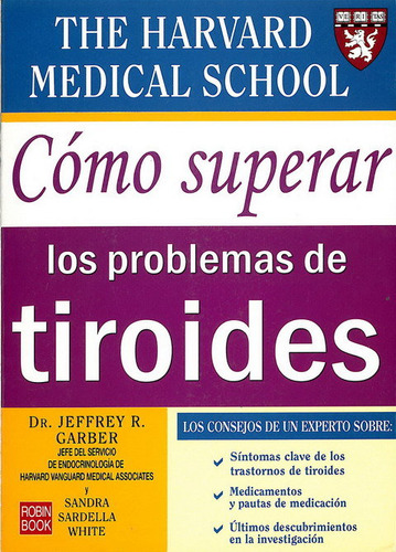 Como Superar Los Problemas De Tiroides - Garber,jeffrey/sard