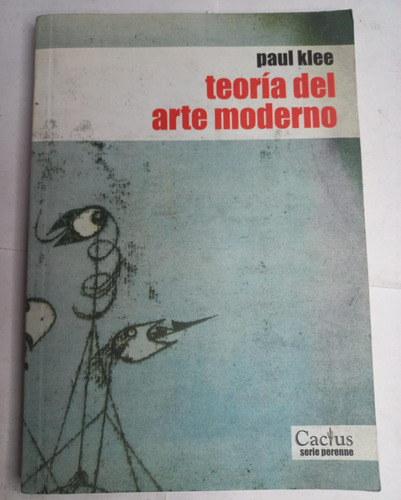 Teoría Del Arte Moderno - Paul Klee - Cactus Serie Perenne