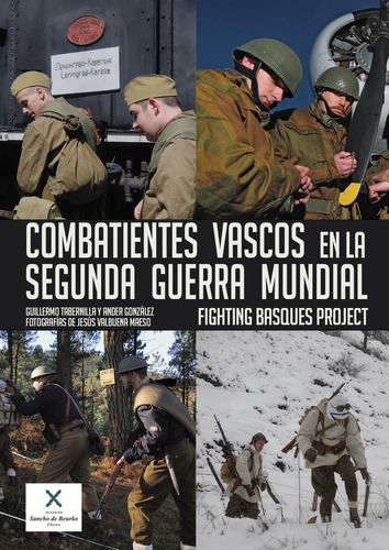 Libro Combatientes Vascos En La Segunda Guerra Mundial