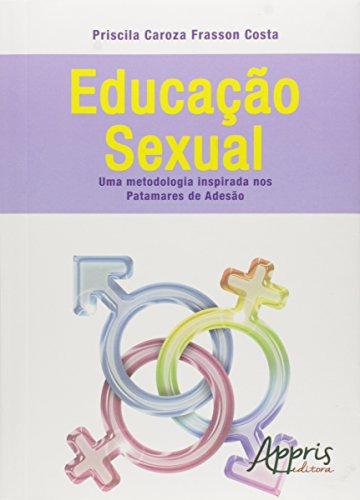 Libro Educação Sexual Uma Metodologia Inspirada Nos Patamare