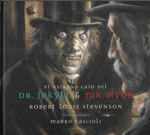 Libro El Extraño Caso Del Dr Jekyll Y Mr Hyde Tapa Dura