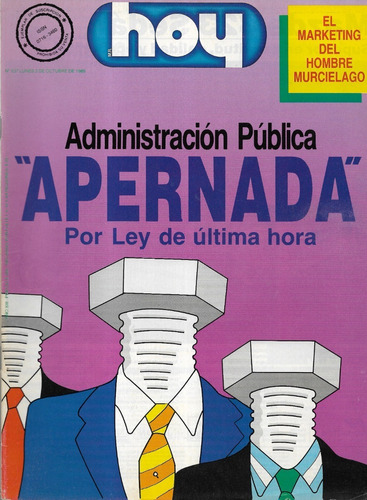 Revista Hoy 02 Octubre 1989 / Adm Pública Apernada / N° 637