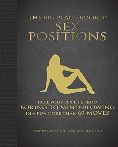 Book : The Big Black Book Of Sex Positions Take Your Sex...