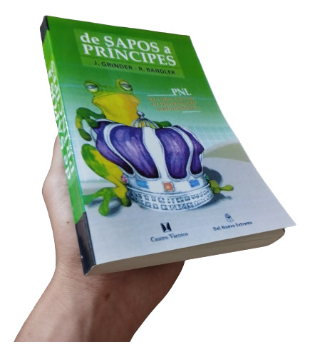 Libro: De Sapos A Príncipes - John Grinder Y Richard Bandler