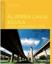 Comprar Libro Álgebra Lineal Básica Para Ingeniería Civil