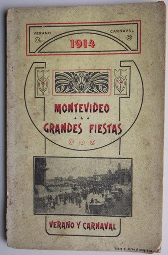 Guía Montevideo Verano Y Carnaval 1914 Muy Rara!!!