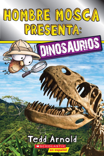 Libro: Lector De Scholastic, Nivel 2: Hombre Mosca Presenta: