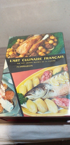 Libro De Cocina Lart Culinaire Francais