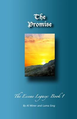 Libro The Promise: The Essene Legacy: Book 1 - Sing, Lama