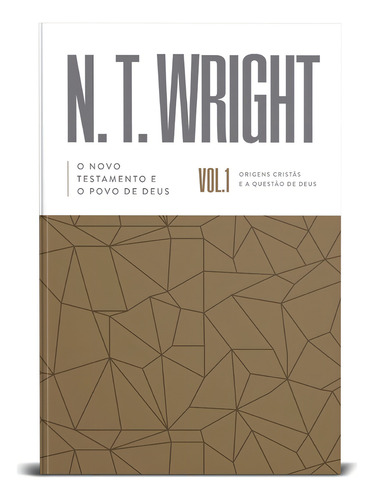 O Novo Testamento E O Povo De Deus: Origens Cristãs E A Questão De Deus, De Wright, N. T.s.a, Capa Dura, 2022