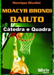 Moacyr Brondi Daiuto - Cátedra E Quadra