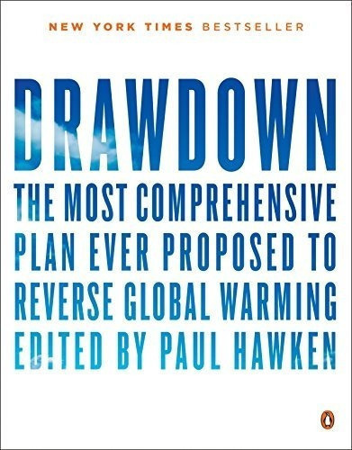 Drawdown The Mostprehensive Plan Ever Proposed T, de Hawken, P. Editorial PENGUIN BOOKS en inglés