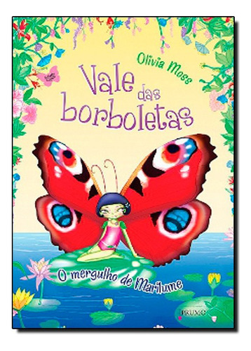 Vale Das Borboletas 2: Mergulho De Marilume, O, De Olivia Moss. Editora Prumo Em Português