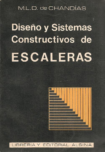 Libro Diseño Y Sistemas Constructivos De Escaleras De M L D