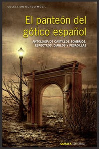 Panteon Del Gotico Español,el - Pérez Galdós Y Blasco ...