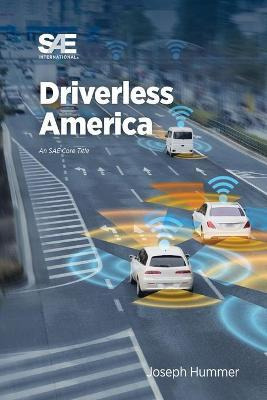Libro Driverless America - Joseph E. Hummer