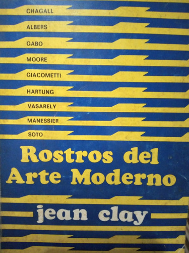 Rostros Del Arte Moderno Jean Clay §