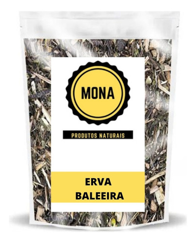 Erva Baleeira - 500g - Naturais Mona