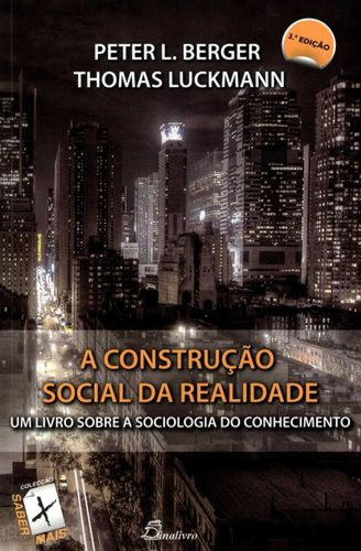 Libro (port).construcao Social Da Realidade 3a Ed - Berger,