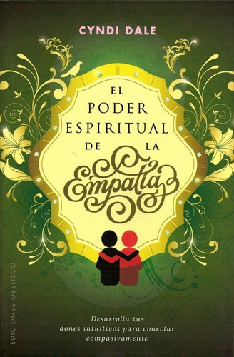 Poder Espiritual De La Empatia. El, De Cyndi Dale. Editorial Ediciones Obelisco Sl En Español