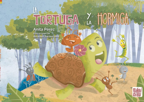 La Tortuga Y La Hormiga, De Perez , Anita. Editorial Babidi-bu Libros En Español