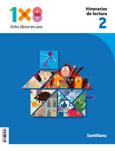 ITINERARIOS DE LECTURA 1X8 2 PRIMARIA, de VV. AA.. Editorial SANTILLANA, tapa blanda en español