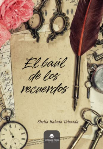 El Baul De Los Recuerdos -novela-