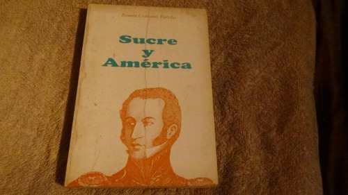 Sucre Y America Libro